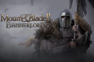 最新整理抖音比较火都单机【骑马与砍杀2】（Mount and Blade II Bannerlord）v1.2.8.31530 中文版+隐盟视频教程